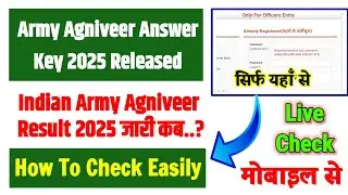 Army Agniveer Answer Key 2025 Kaise Check Kare ? How To Check Army Agniveer Answer/Army Result 2025
