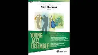 Slim Chickens, by Kris Berg &ndash; Score & Sound