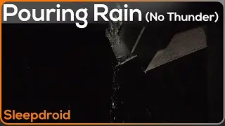 ► Hard Rain at Night Pouring Off a Roof ~ Rain Sounds for Sleeping or Insomnia Relief (Lluvia)