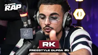 [EXCLU] RK - Freestyle DLPDA #1 #Plan&egrave;teRap