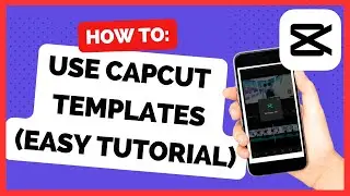 How To Use CapCut Template | Easy Tutorial | Android & Iphone | 2023 Latest Update