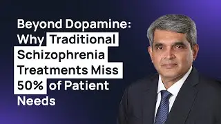 Beyond Dopamine: Why Traditional Schizophrenia Treatments Miss 50% of Patient Needs