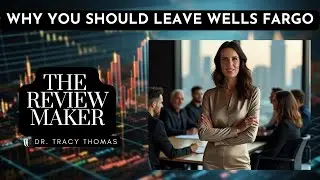 How To Transform Your Life By Leaving Wells Fargo Bank