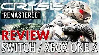 Crysis Remastered Review | Switch Vs Xbox One X | Nintendo's Console Pulls Off The Incredible