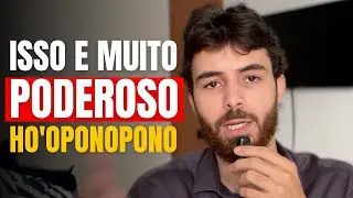 POR QUE A ORAÇÃO JUNTO COM O HO’OPONOPONO É TÃO PODEROSA?