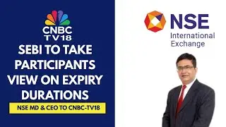 Another 4-5 Months Needed For SEBI To Clear The RHP For IPO: NSE MD & CEO Ashish Chauhan | CNBC TV18