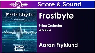 Frostbyte (Aaron Fryklund, String Orchestra, Grade 2)