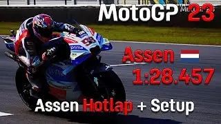 MotoGP 23 Assen Hotlap + Setup 1:28.457