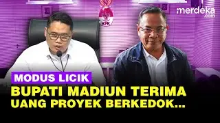 [FULL] Modus Licik Bupati Madiun Terima Uang Proyek Berkedok CSR