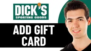 HOW TO ADD A GIFT CARD TO DICK'S SPORTING GOODS APP 2026! (FULL GUIDE)