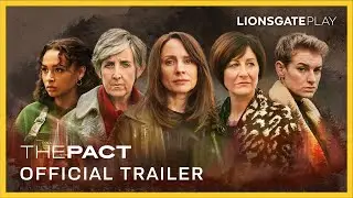The Pact Official Trailer | Julie Hesmondhalgh | Laura Fraser | @lionsgateplay