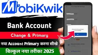 How to Change Primary Bank in Mobikwik | How to Change Primary Bank in Mobikwik | Primary Bank