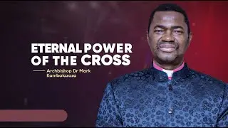 ETERNAL POWER OF THE CROSS