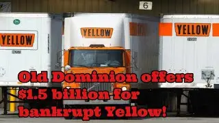 YELLQ Stock Alert: Old Dominion Offers $1.5 Billion for Bankrupt Yellow!