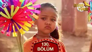 Cesur Yürek Hint Dizisi 130. Bölüm