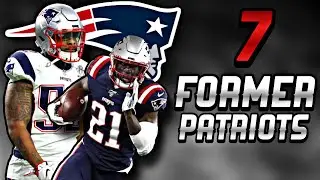 7 Former Patriots the Patriots could Sign in Free Agency | 2021 Free Agency