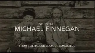 Michael Finnegan from Feierabend Book of Songtales