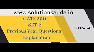 DBMS | Transactions | CS GATE PYQs | GATE 2016 Set-2 Solutions | Solutions Adda | Q34 | GATE 2022
