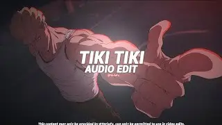 TIKI TIKI (Spedup/Best Part) - Qmiir [Edit Audio]