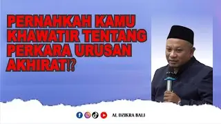 EPS 10🔴Pernahkah kamu khawatir tentang urusan akhirat⁉️