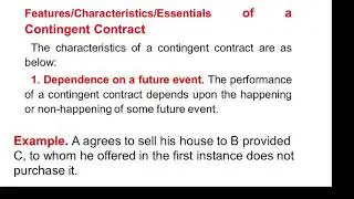 lecture 28 what is contigentt contract and feature or components of contigent contract
