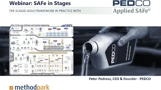 SAFe in Stages, the Scaled Agile Framework in Practice