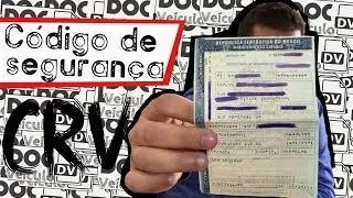 Como encontrar o código de segurança do CRV (para baixar o CRLV Digital)