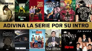 Adivina la serie por su Intro