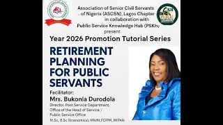 Retirement Planning for Public Servants