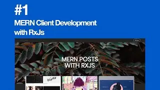 MERN Client with RxJs Development #1 ( Setup & MongoDB connection error)