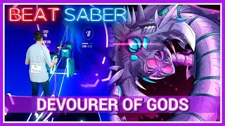 BEAT SABER | Devourer Of Gods (Nonstop Mix) - DM Dokuro [Expert+ - NF]