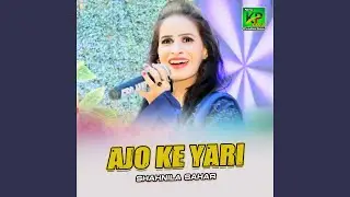 Ajo Ke Yari