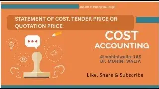 PREPARATION OF COST SHEET, TENDER PRICE AND QUOTATION PRICE