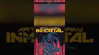 ARTIX & MURAY - INMORTAL (Buygore)
