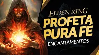 QUEBREI ELDEN RING DE PROFETA - Build Fé de Encantamentos