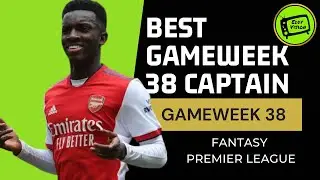 Top 5 FPL Captaincy Pick: The Best Captain For GW 38 | Fantasy Premier League Tips 2021/22 | EPL