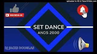 Dance Anos 2000 Sequ&ecirc;ncia Mixada