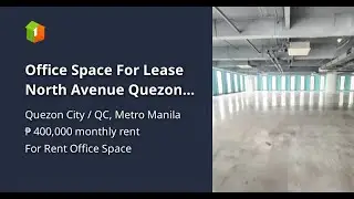 Office Space For Lease North Avenue Quezon City 500 sqm