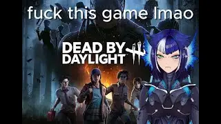 dbd isnt fun anymore