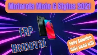 Motorola Moto G Stylus 2021 FRP/Google account removal (Urdu/Hindi).