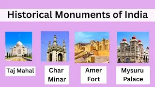 Names of Famous HIstorical Monuments of India