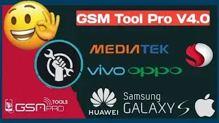 Gsm Tools Pro v4.0 Free Download / Apple iPhone iCloud Remove, oppo, vivo, Samsung, Huawei