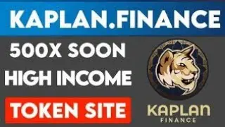 KAPLAN THE NEXT SAFEMOON 100X? | The Brand New Token 2021 | Best Opportunity