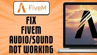 Fix FiveM Audio/Sound Not Working (easy solution)