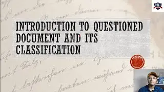 Questioned document and its classification  | B.Sc/M.Sc | UGC Net/JRF| 