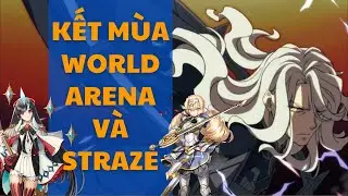 Kết m&ugrave;a World Arena - Straze v&agrave;o Mystic - Tuần cập nhật nhẹ nh&agrave;ng Epic Seven
