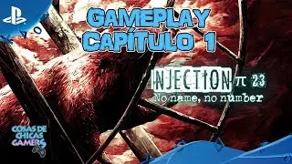 INJECTION PI 23 - CAP&Iacute;TULO 1 COMPLETO CON CHICAS GAMERS