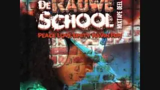De Rauwe School Mixtape!! No Order - As in een urrn!
