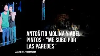 🔥 Antoñito Molina & Abel Pintos ARRASAN en Cádiz: “Me Subo por las Paredes” en el Nuevo Mirandilla 🎶