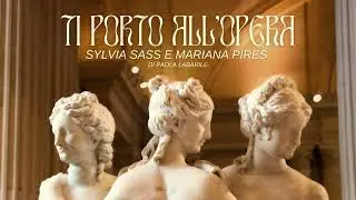 Ti porto all’opera - Puntata 17 - Sylvia Sass e Mariana Pires